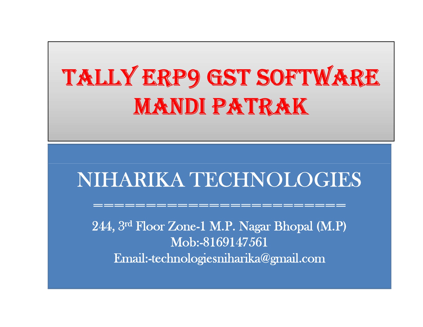 Read more about the article TALLY ERP9 / PRIME 4.1 GST SOFTWARE MANDI PATRAK