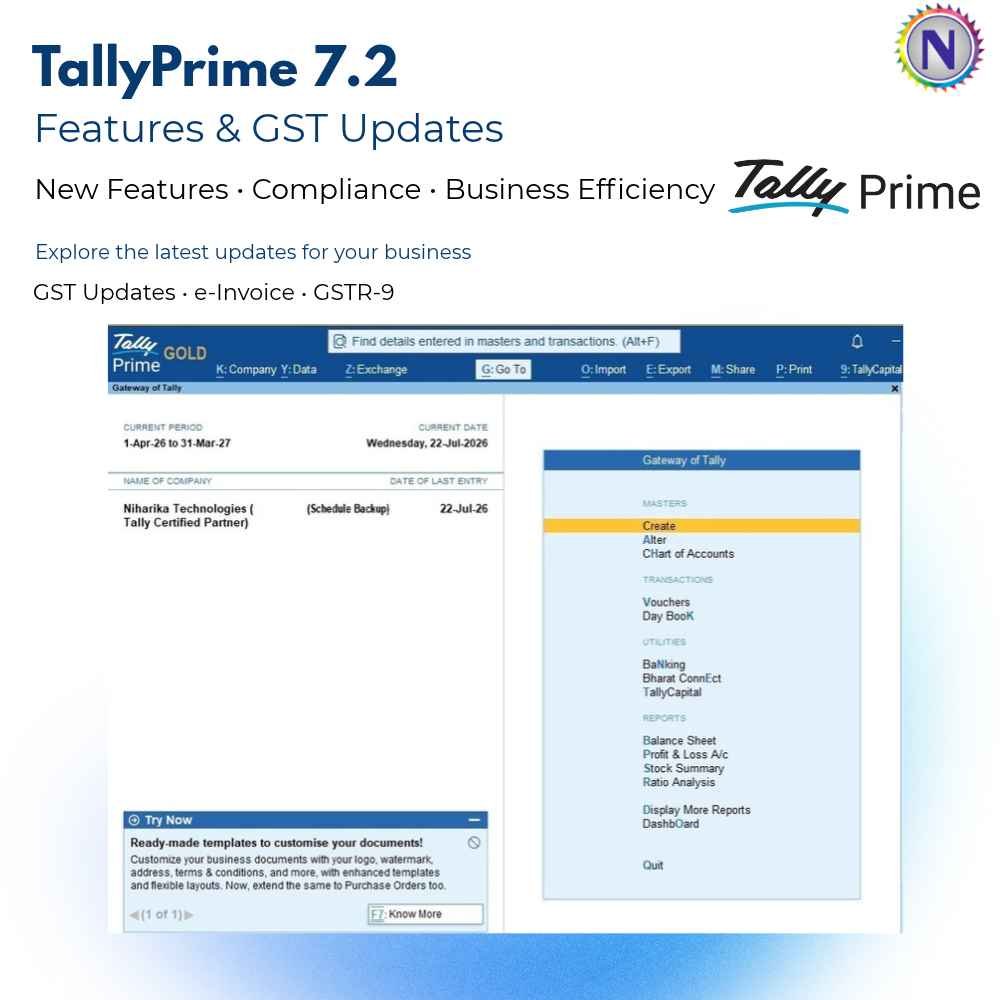 TallyPrime 7.2 features and GST updates by Niharika Technologies Tally Certified Partner TallyPrime 7.2 features and GST updates by Niharika Technologies Tally Certified Partner